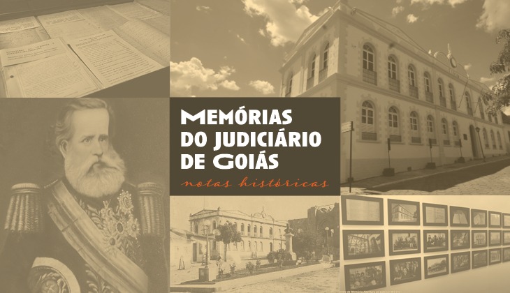 Montagem com fotos do Poder Judiciário na cidade de Goiás