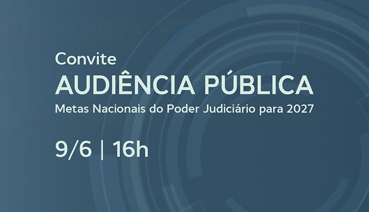 TJGO convida para audiência pública sobre as Metas Nacionais do Judiciário para 2027